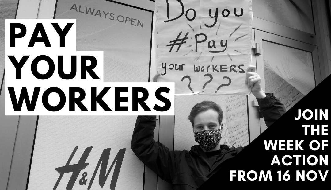 Campanie Globală provoacă pe H&M, Primark și Nike să asigure plata integrală a salariilor în lanțurile lor de aprovizionare
